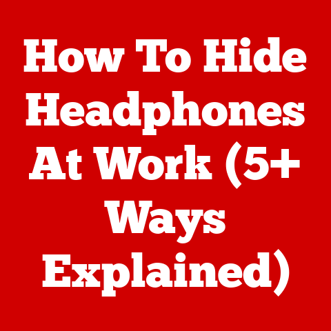 How To Hide Headphones At Work (5+ Ways Explained)